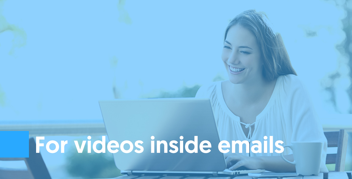A tool for embedding videos inside emails